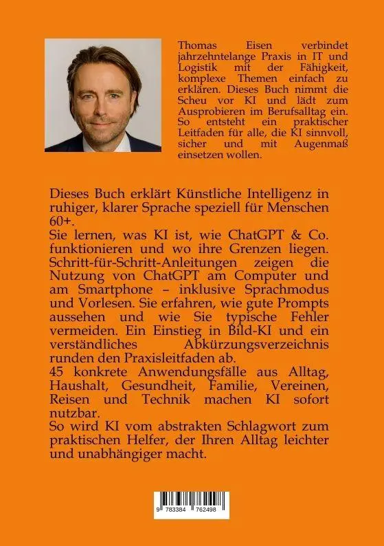 Rückseite: 9783384762498 | KI einfach erklärt - ChatGPT für Best Ager | Thomas Eisen | Buch