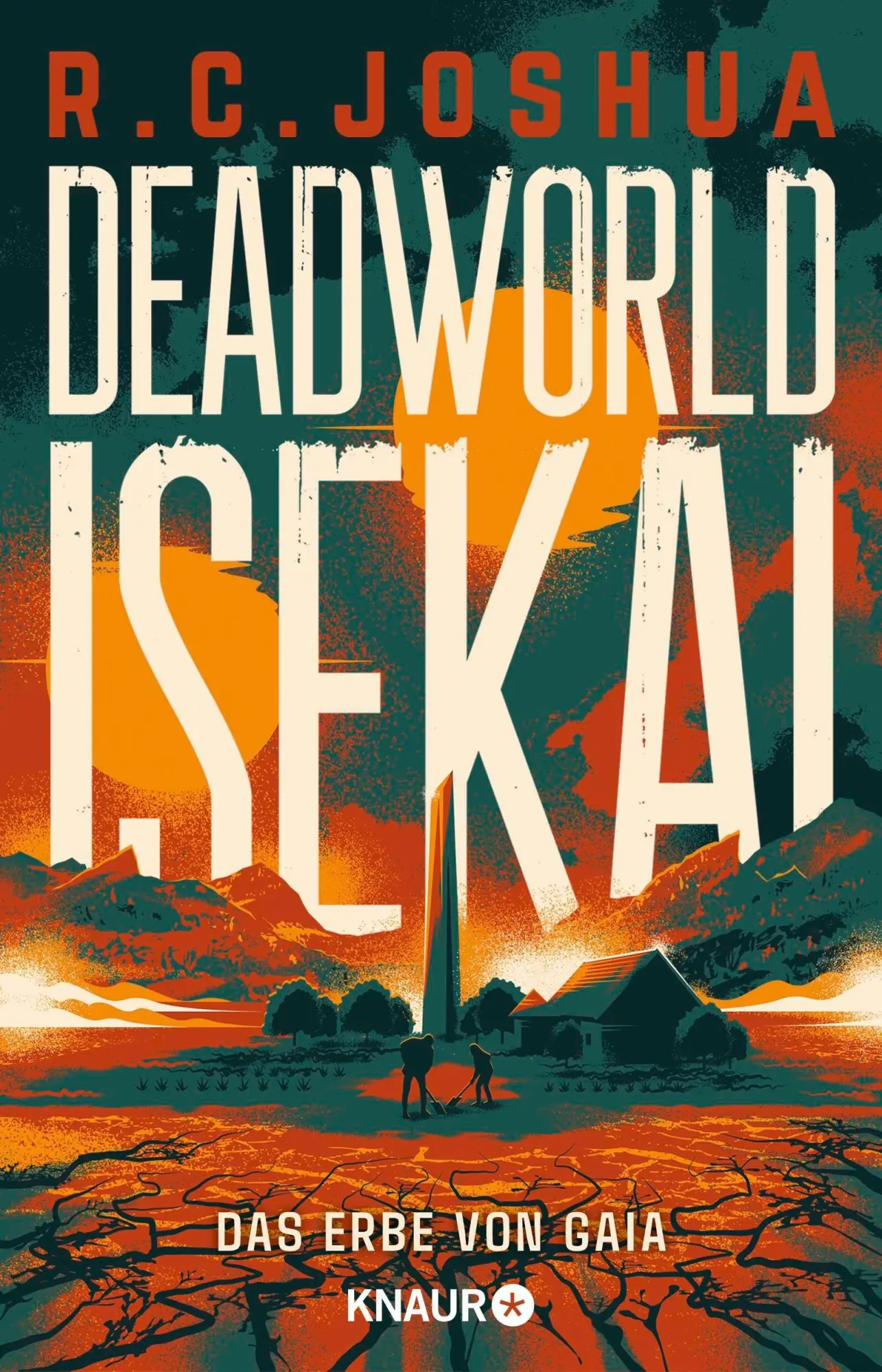 Cover: 9783426572498 | Deadworld Isekai 2 - Das Erbe von Gaia | R. C. Joshua | Taschenbuch