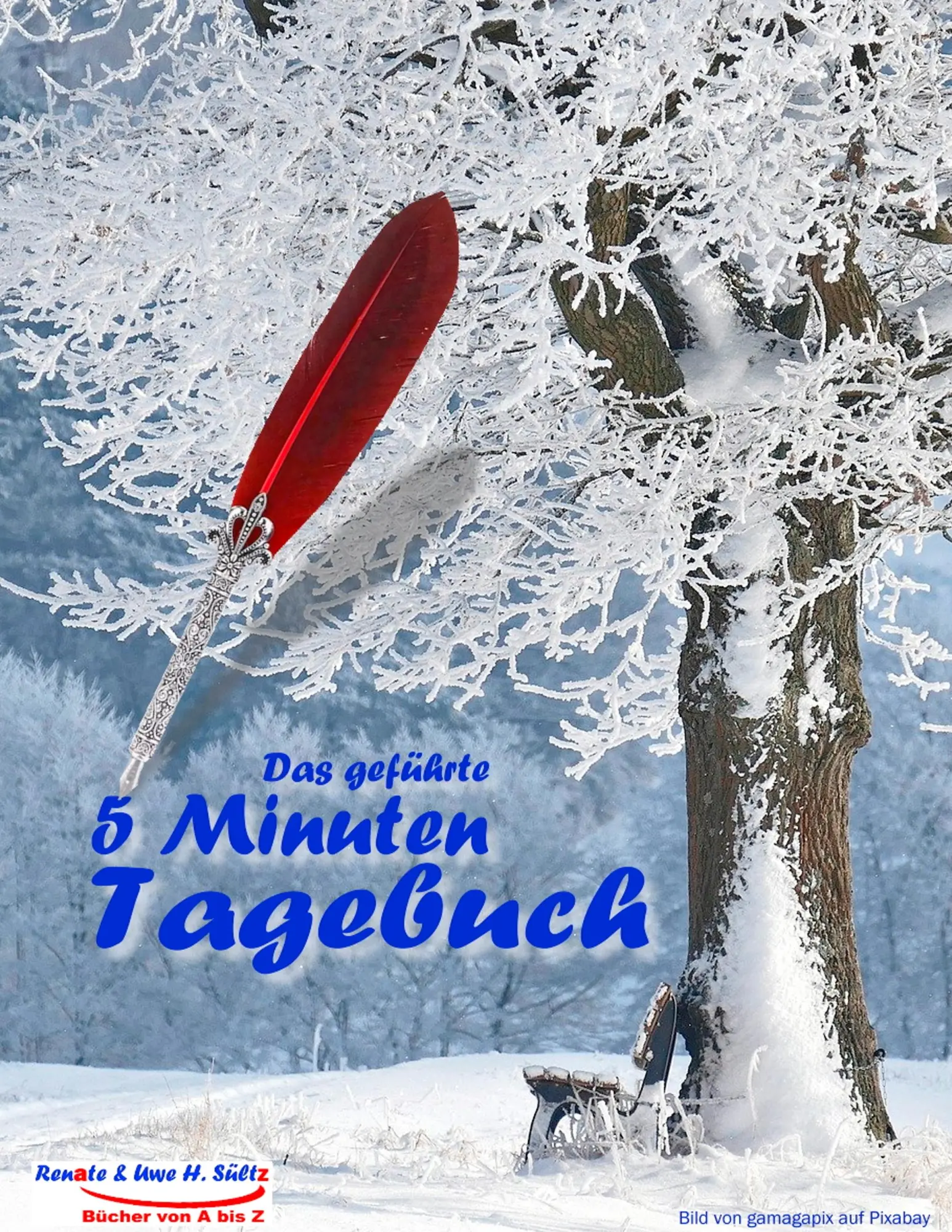 Cover: 9783752802498 | Das geführte 5 Minuten Tagebuch | Uwe H. Sültz (u. a.) | Taschenbuch