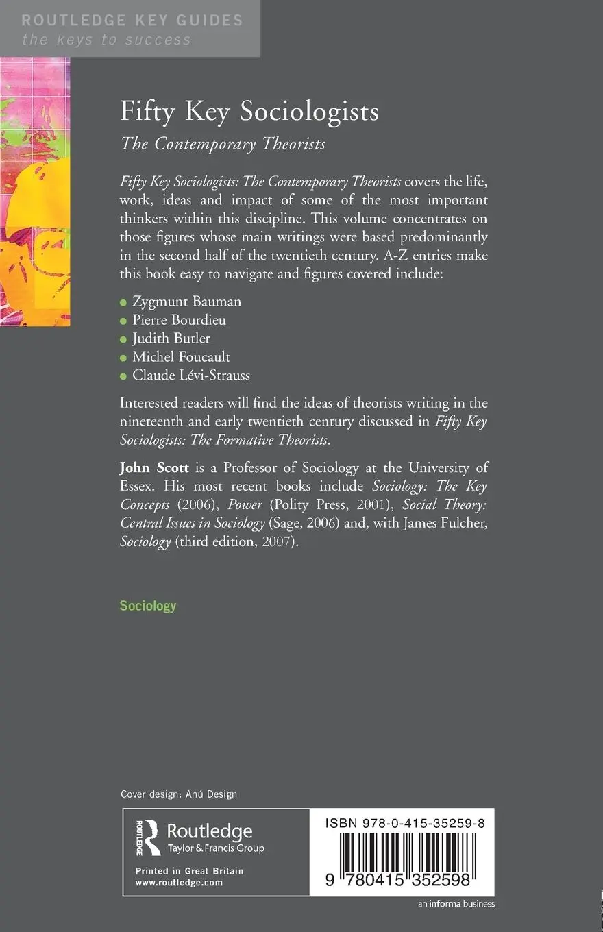 Rückseite: 9780415352598 | Fifty Key Sociologists | The Contemporary Theorists | John Scott