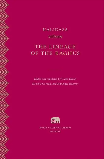 Cover: 9780674292598 | The Lineage of the Raghus | Kalidasa | Buch | Englisch | 2024