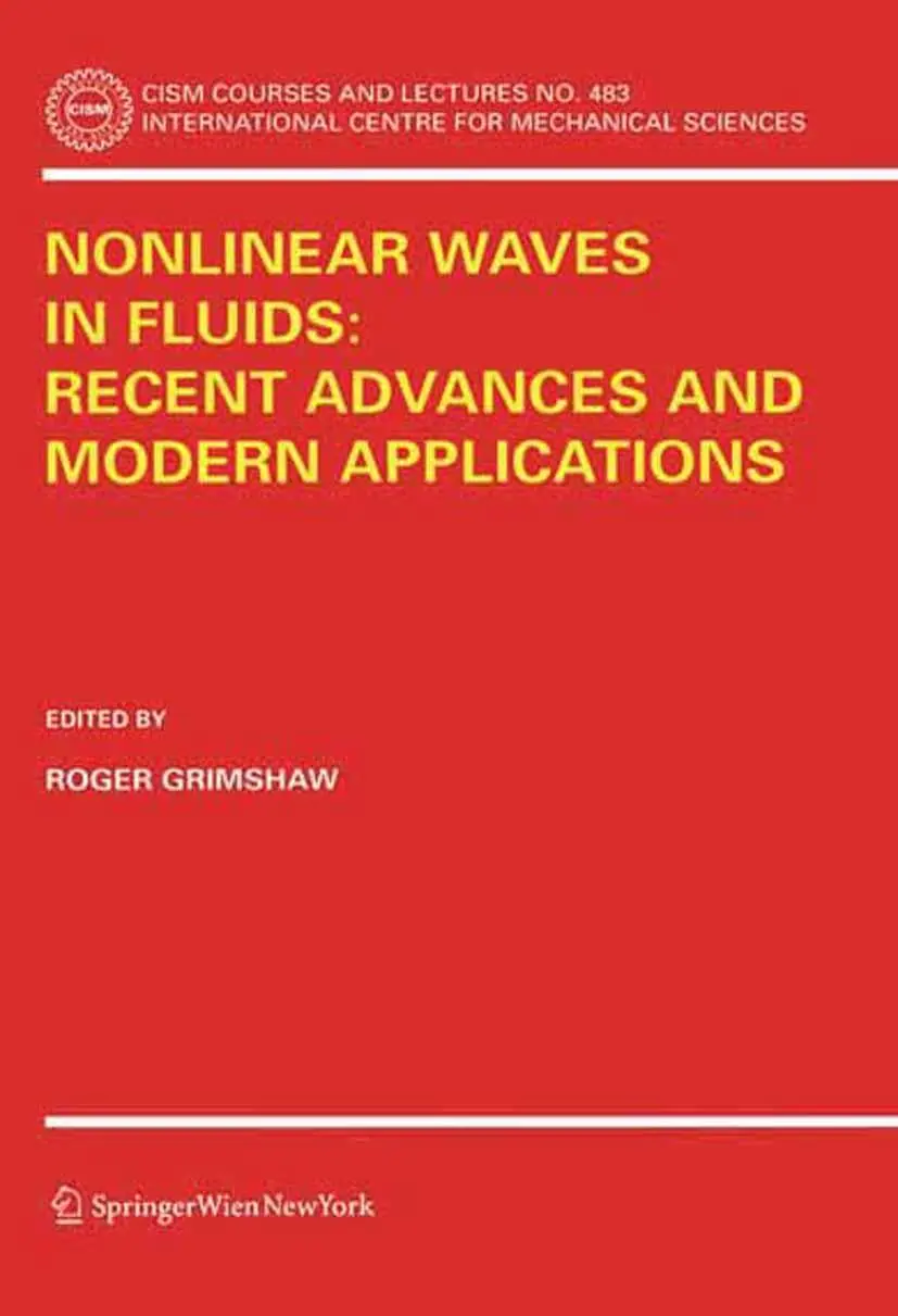 Cover: 9783211252598 | Nonlinear Waves in Fluids: Recent Advances and Modern Applications