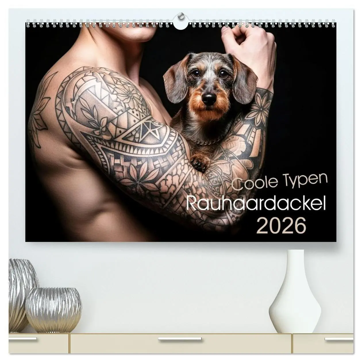 Cover: 9783516722598 | Coole Typen - Rauhaardackel (hochwertiger Premium Wandkalender 2026...