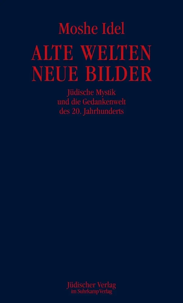 Cover: 9783633542598 | Alte Welten, neue Bilder | Moshe Idel | Buch | 463 S. | Deutsch | 2012