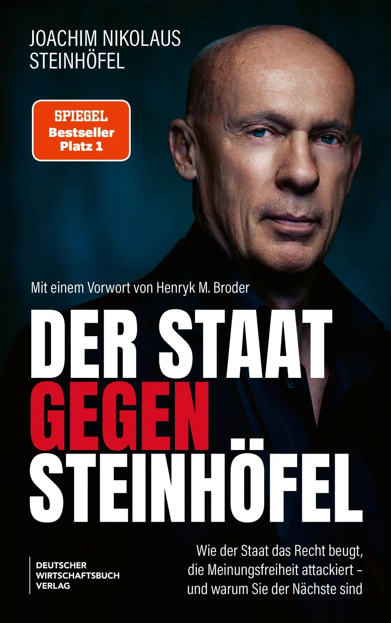 Cover: 9783690662598 | Der Staat gegen Steinhöfel | Joachim Steinhöfel | Taschenbuch | 256 S.