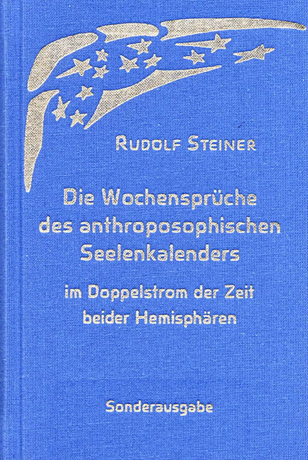 Cover: 9783727452598 | Die Wochensprüche des anthroposophischen Seelenkalenders im...