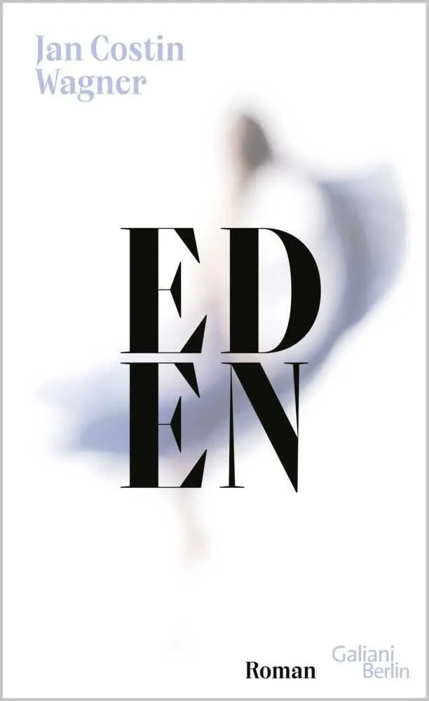 Cover: 9783869712598 | Eden | Roman | Jan Costin Wagner | Buch | 320 S. | Deutsch | 2025