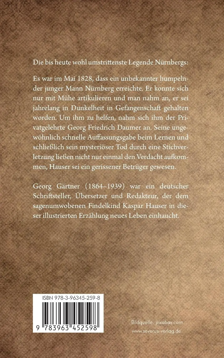 Rückseite: 9783963452598 | Kaspar Hauser | Der Findling von Nürnberg¿ ein badischer Thronerbe?