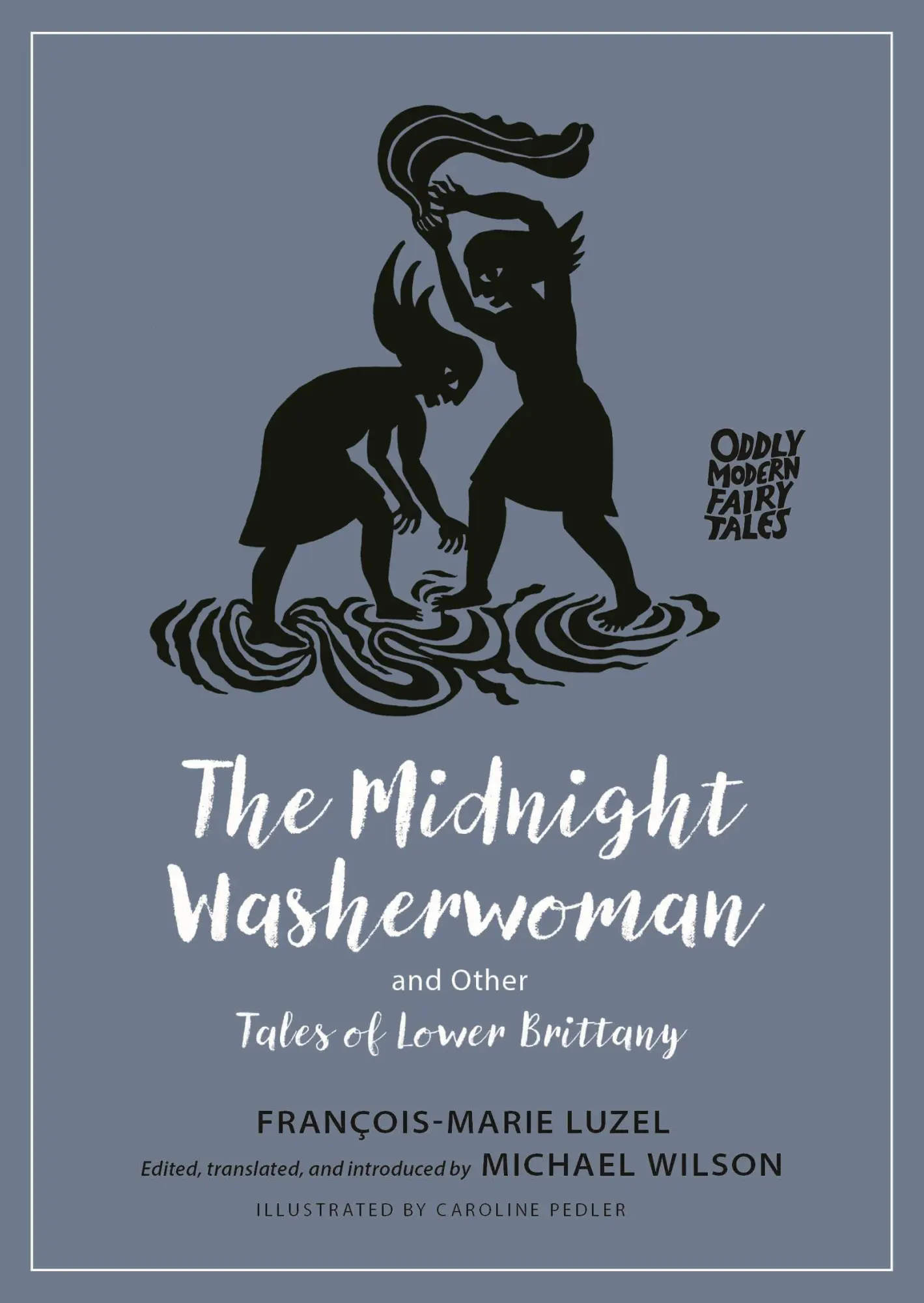 Cover: 9780691252698 | The Midnight Washerwoman and Other Tales of Lower Brittany | Luzel