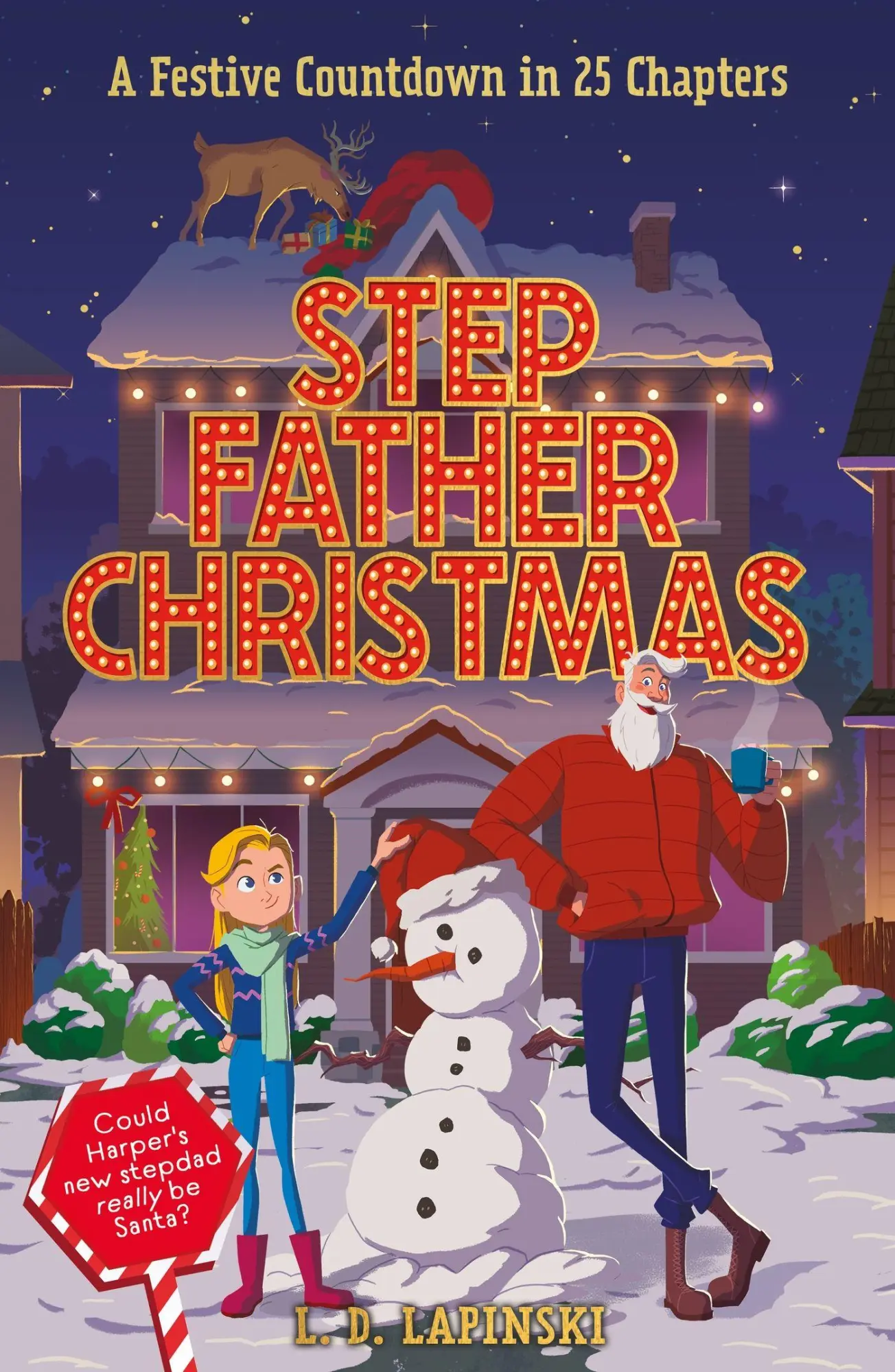 Cover: 9781510112698 | Stepfather Christmas | L. D. Lapinski | Taschenbuch | Englisch | 2023