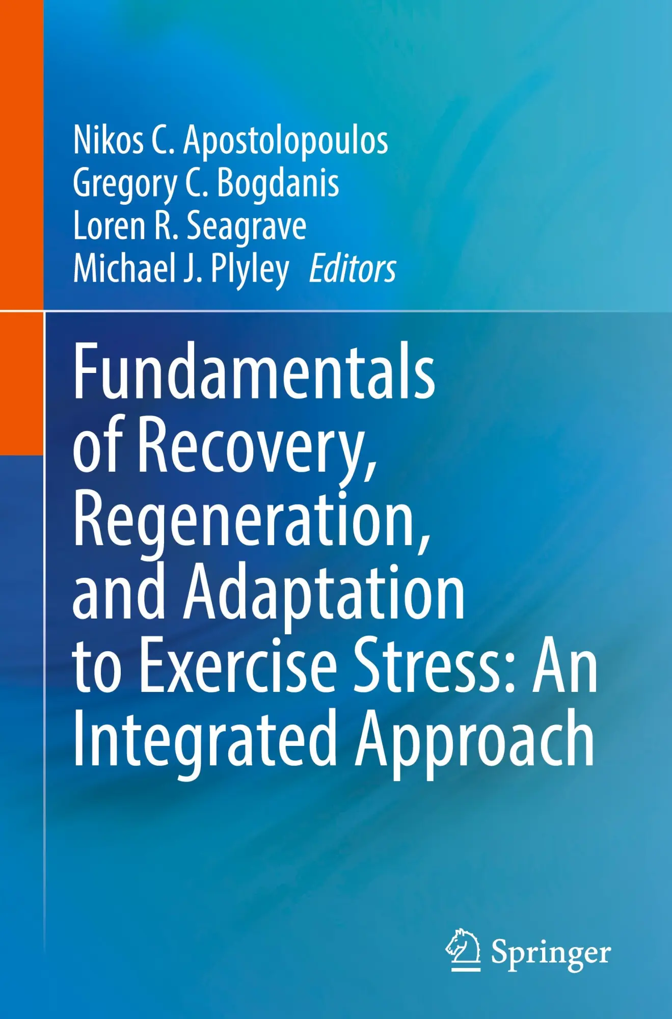 Cover: 9783031442698 | Fundamentals of Recovery, Regeneration, and Adaptation to Exercise... Cover: 9783031442698 | Fundamentals of Recovery, Regeneration, and Adaptation to Exercise...