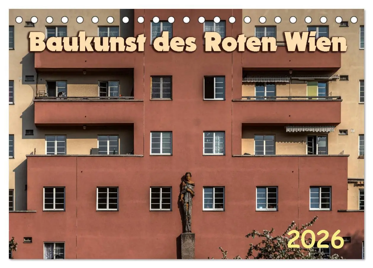 Cover: 9783457792698 | Baukunst des Roten Wien (Tischkalender 2026 DIN A5 quer), CALVENDO...