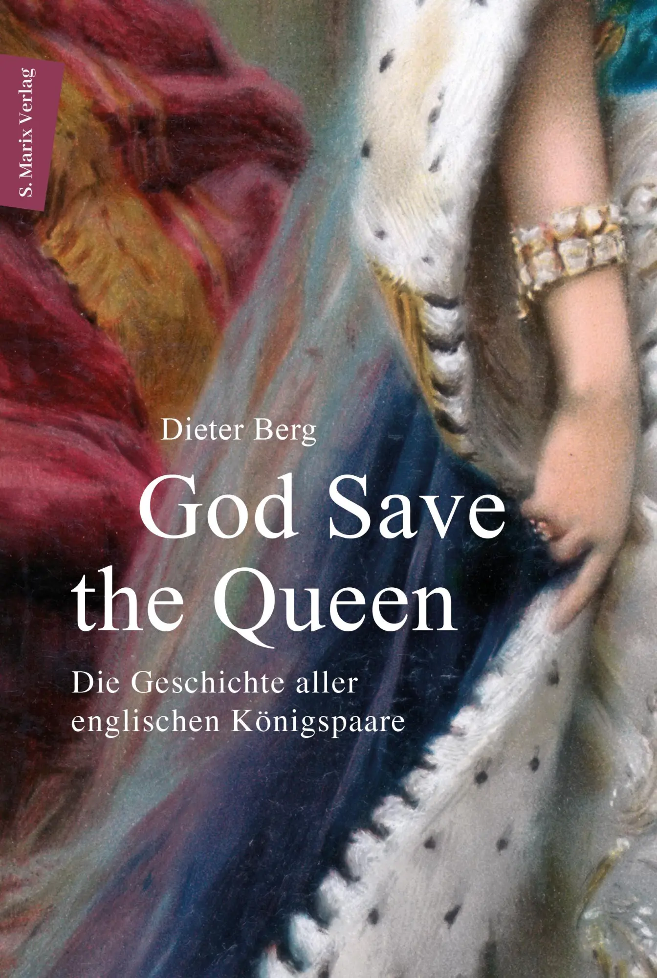 Cover: 9783737412698 | God Save the Queen | Dieter Berg | Buch | 370 S. | Deutsch | 2025