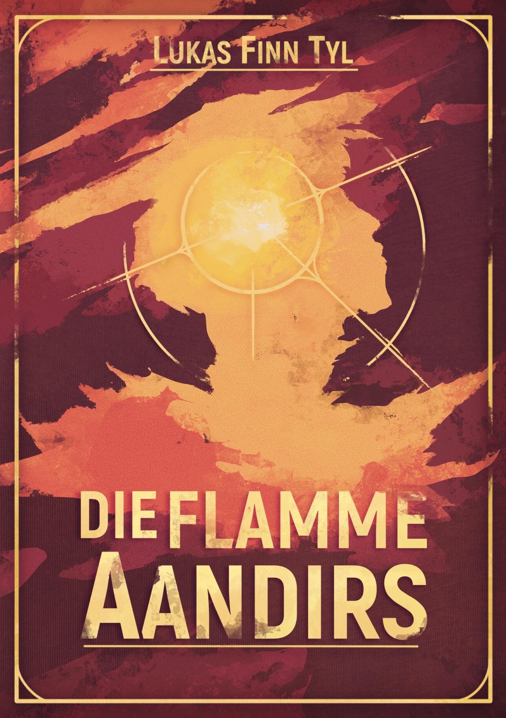 Cover: 9783755782698 | Die Flamme Aandirs | Lukas Finn Tyl | Taschenbuch | Paperback | 510 S.