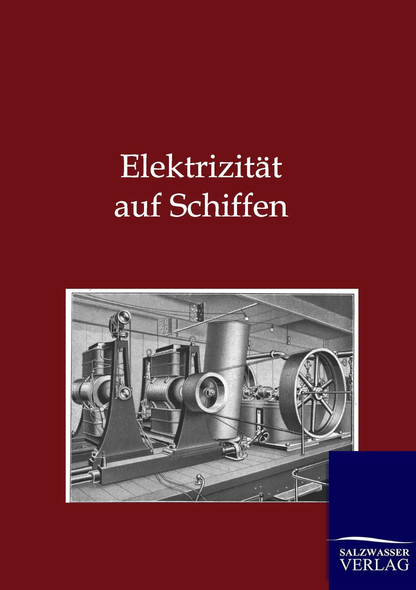 Cover: 9783864442698 | Elektrizität auf Schiffen | Aeg | Taschenbuch | 276 S. | Deutsch