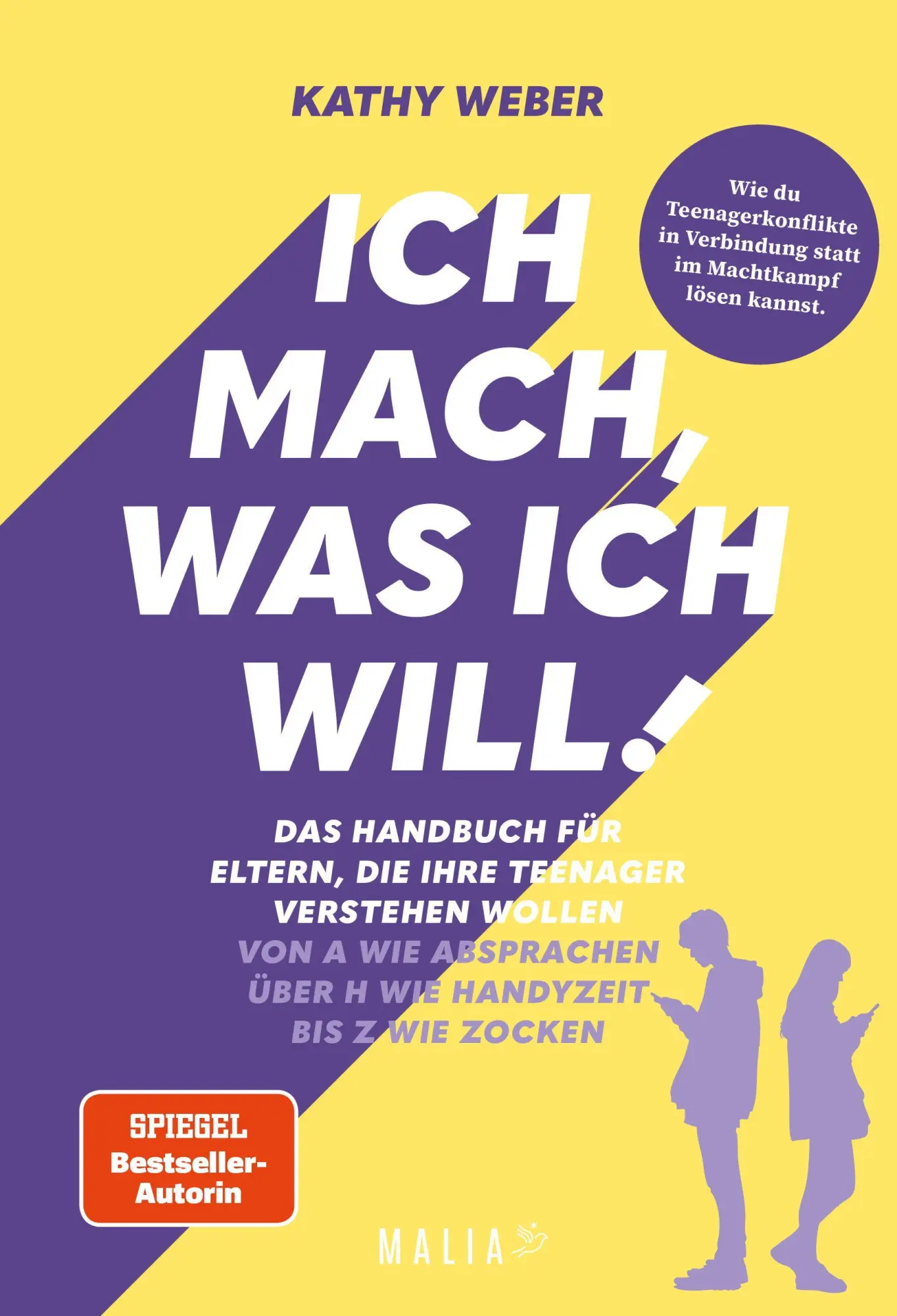 Cover: 9783949822698 | Ich mach, was ich will! Das Handbuch für Eltern, die ihre Teenager...