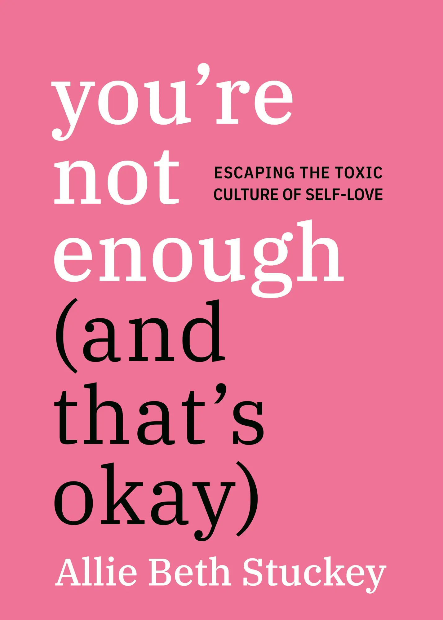 Cover: 9780593852798 | You're Not Enough (And That's Okay) | Allie Beth Stuckey | Taschenbuch