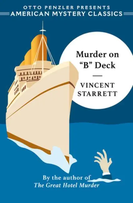 Cover: 9781613162798 | Murder on "B" Deck | Vincent Starrett | Taschenbuch | Englisch | 2022