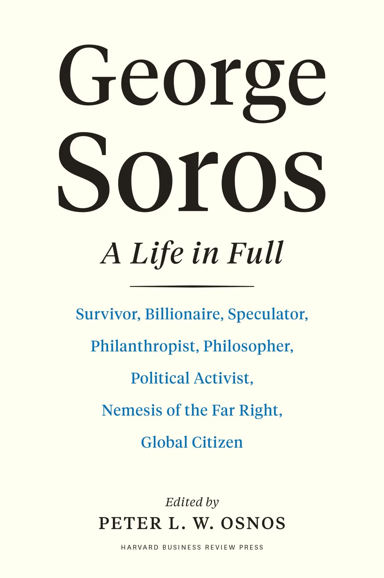 Cover: 9781647822798 | George Soros | A Life in Full | Peter L W Osnos | Buch | XIV | 2022