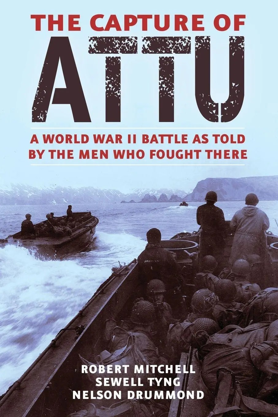 Cover: 9781951682798 | The Capture of Attu | Robert Mitchell (u. a.) | Taschenbuch | Englisch