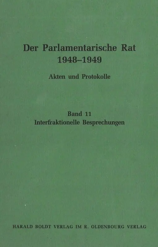 Cover: 9783486562798 | Interfraktionelle Besprechungen | Deutscher Bundestag (u. a.) | Buch