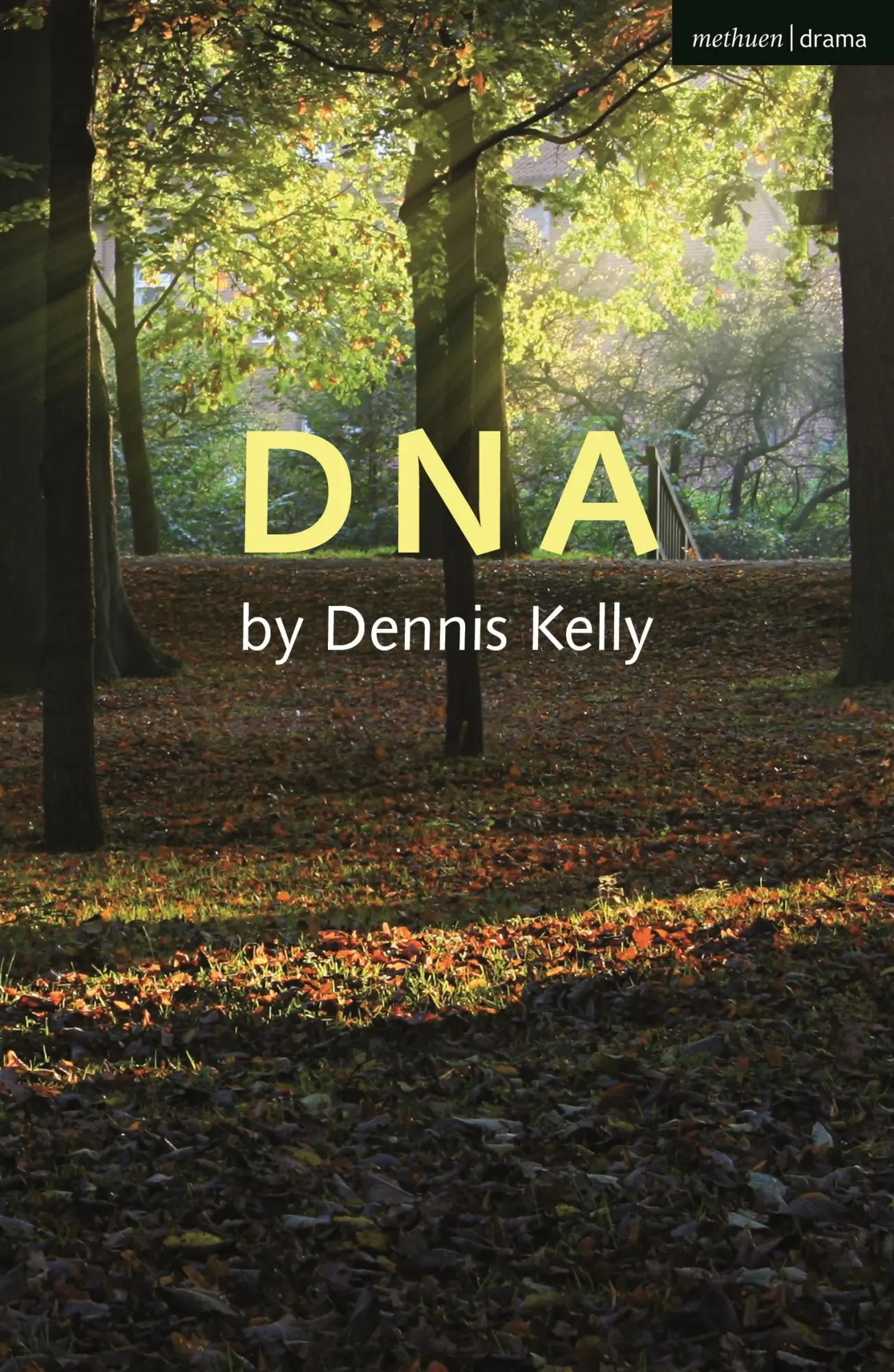 Cover: 9781350262898 | DNA | Dennis Kelly | Taschenbuch | Kartoniert / Broschiert | Englisch