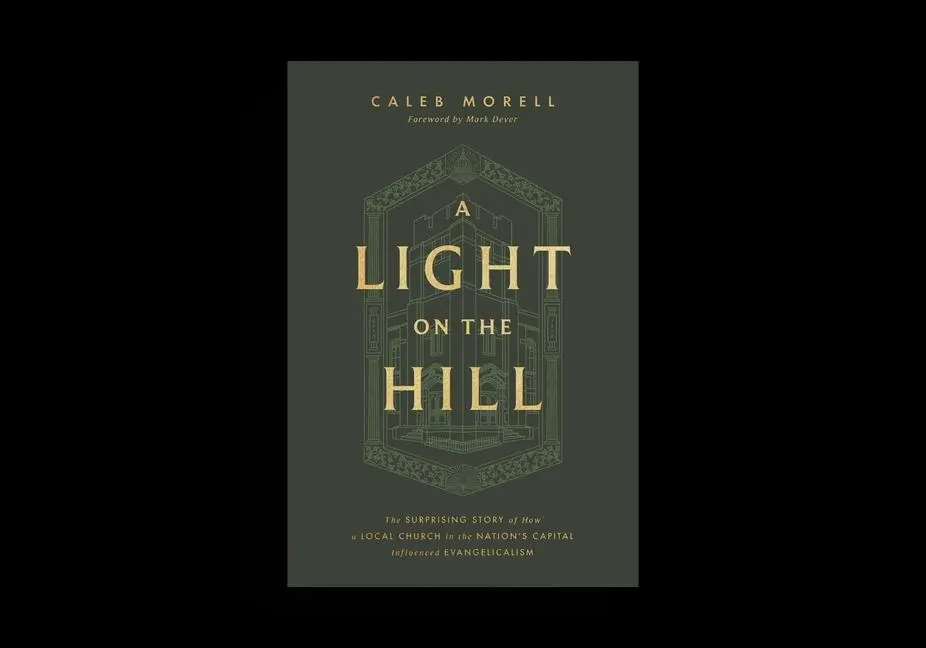 Cover: 9781433592898 | A Light on the Hill | Caleb Morell | Buch | Einband - fest (Hardcover)