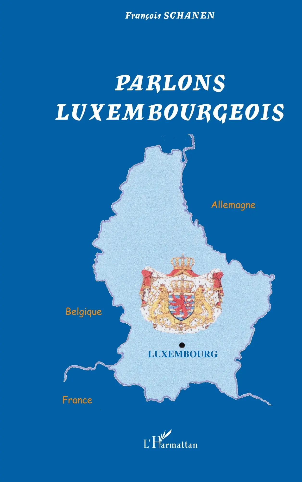 Cover: 9782747562898 | Parlons luxembourgeois | François Schanen | Taschenbuch | 376 S.