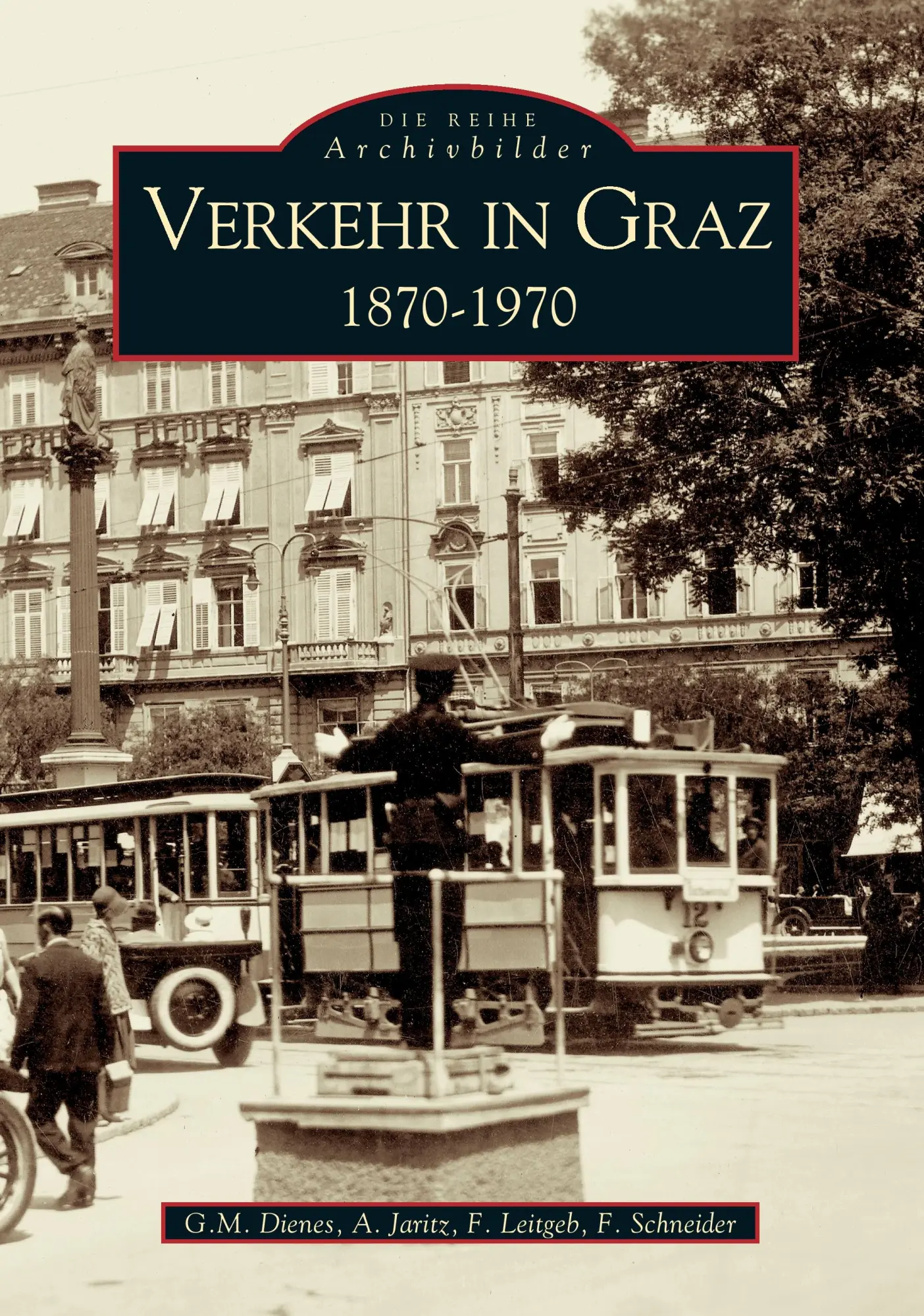 Cover: 9783897022898 | Verkehr in Graz | Gerhard Dienes | Taschenbuch | Deutsch | 2016