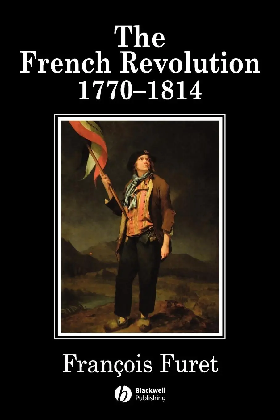 Cover: 9780631202998 | French Revolution | 1770-1814 | Furet | Taschenbuch | Englisch | 1996