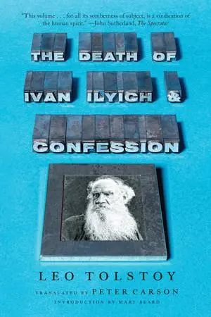 Cover: 9780871402998 | The Death of Ivan Ilyich and Confession | Leo Tolstoy | Taschenbuch