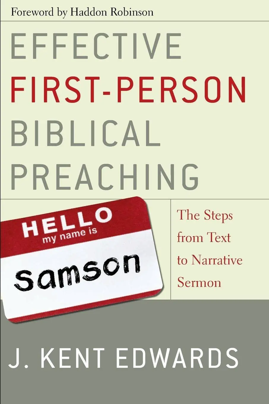 Cover: 9780310263098 | The Effective First-Person Biblical Preaching | J. Kent Edwards | Buch