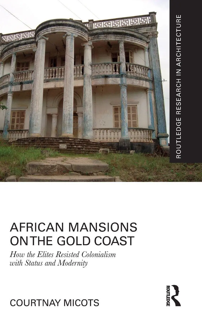 Cover: 9781032733098 | African Mansions on the Gold Coast | Courtnay Micots | Buch | Englisch
