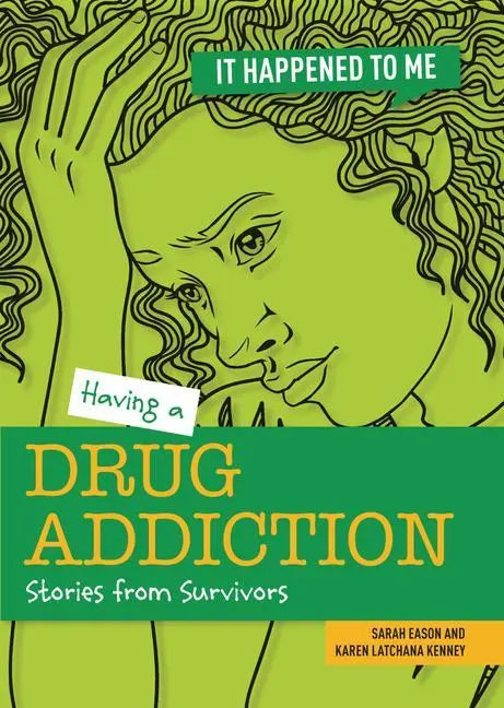 Cover: 9781915153098 | Having a Drug Addiction | Stories from Survivors | Kenney (u. a.)