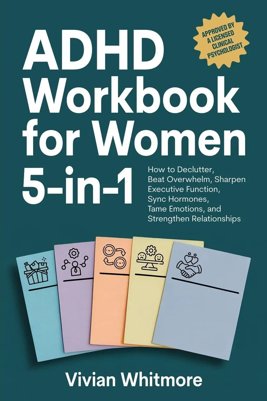 Cover: 9781968553098 | ADHD Workbook for Women 5-in-1 | Vivian Whitmore | Taschenbuch | 2026