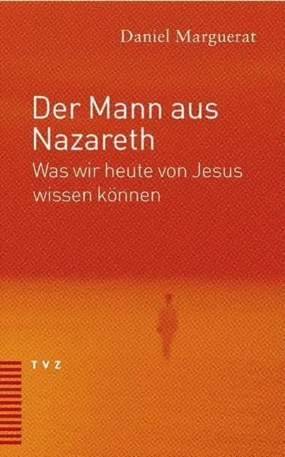 Cover: 9783290173098 | Der Mann aus Nazareth | Was wir heute von Jesus wissen können | Buch