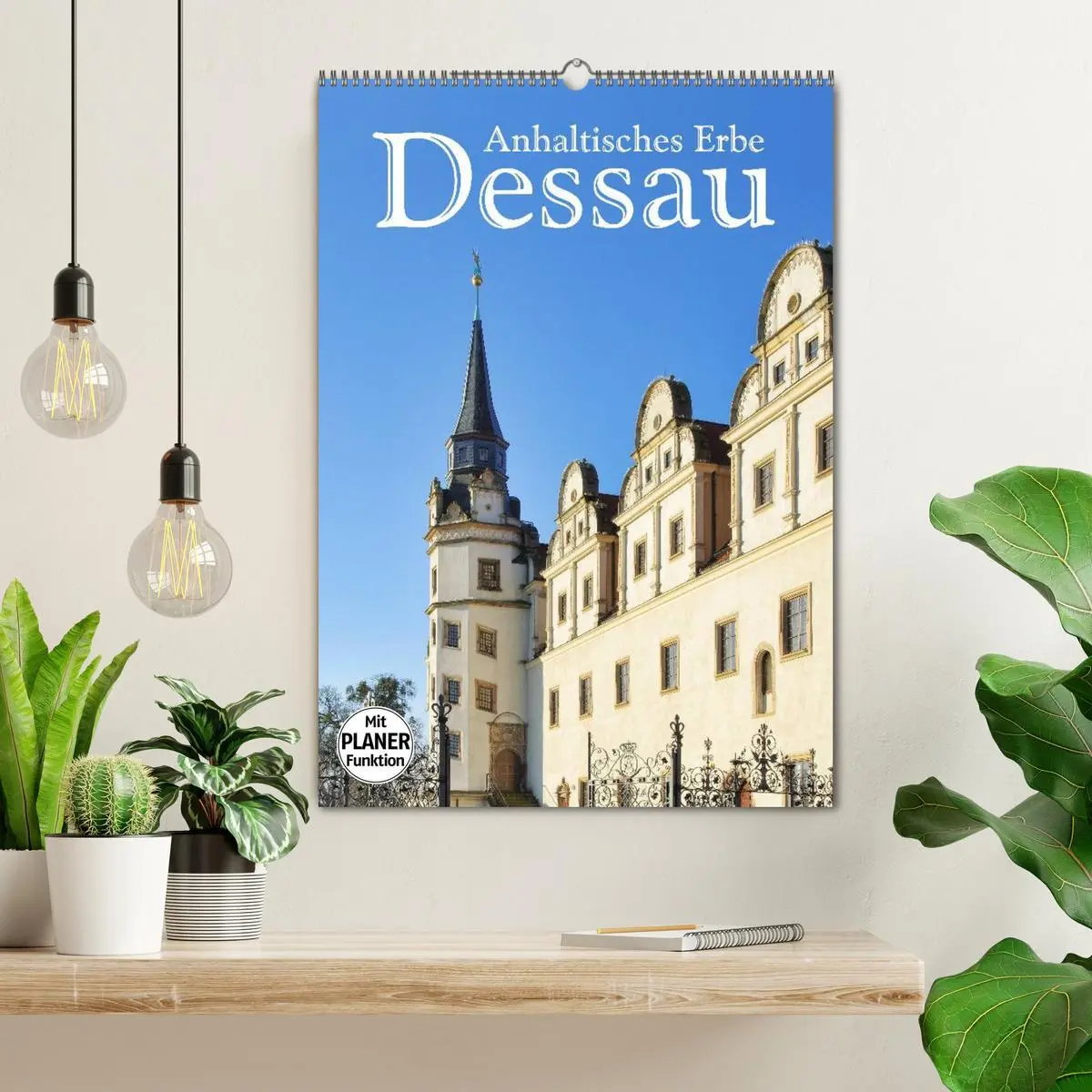 Bild: 9783516433098 | Dessau - Anhaltisches Erbe (Wandkalender 2026 DIN A2 hoch),...