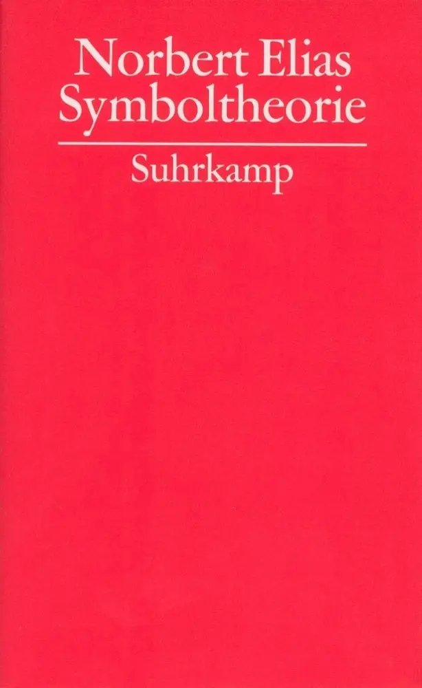 Cover: 9783518583098 | Symboltheorie | Norbert Elias | Buch | 236 S. | Deutsch | 2001
