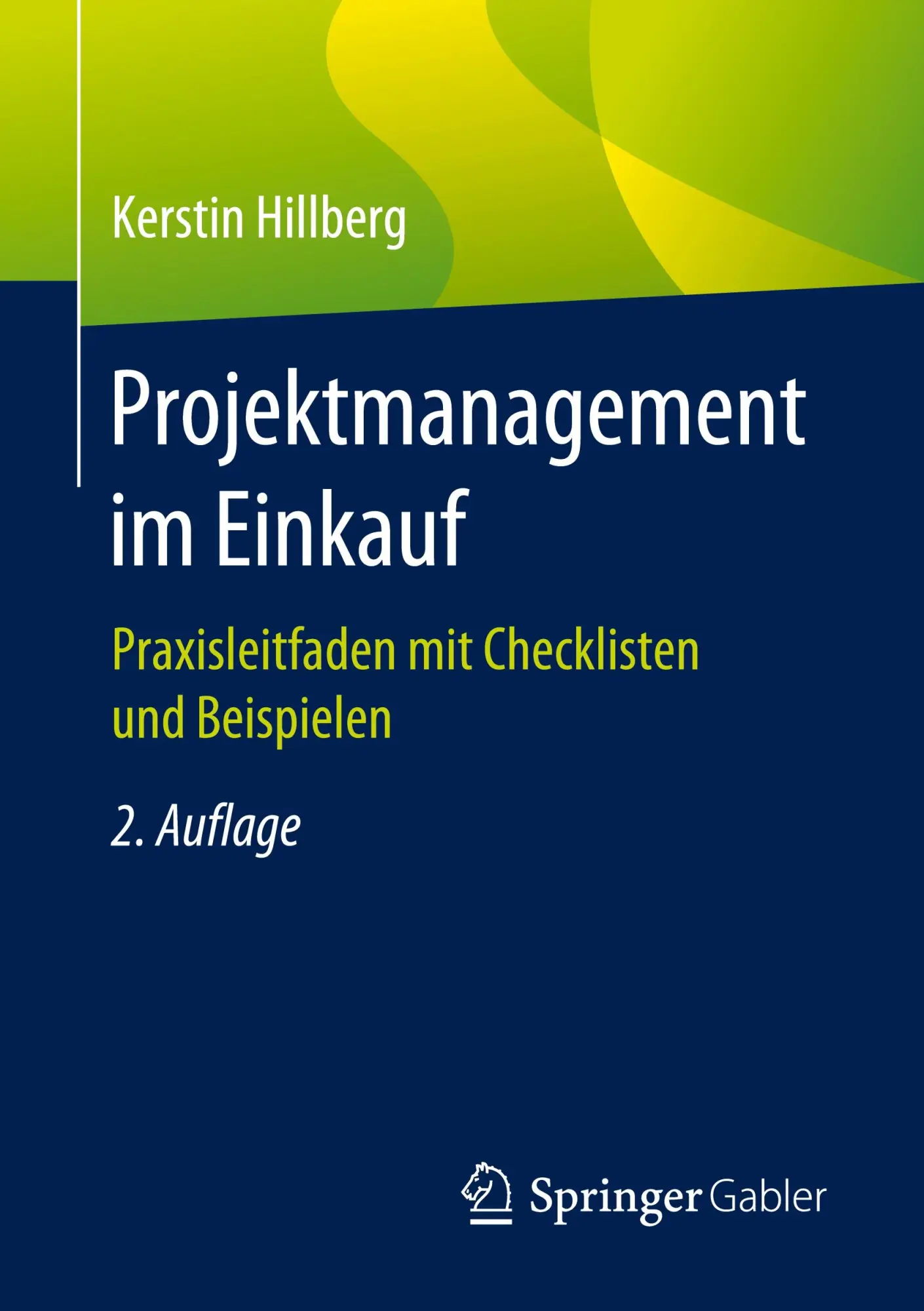 Cover: 9783658313098 | Projektmanagement im Einkauf | Kerstin Hillberg | Taschenbuch | ix