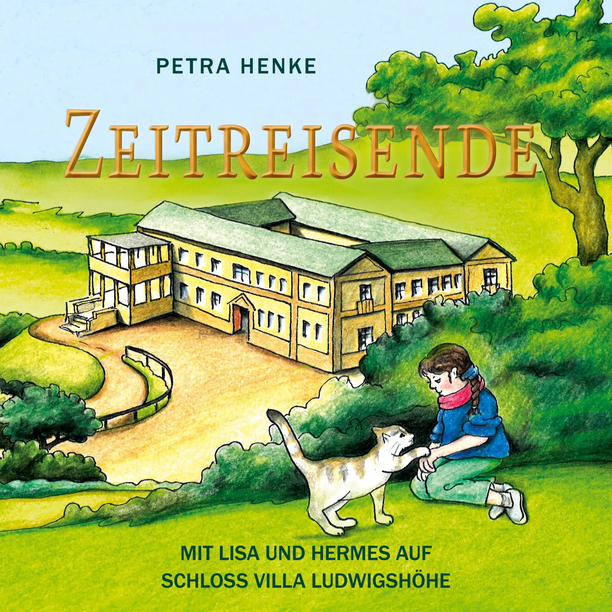 Cover: 9783759773098 | Zeitreisende | Mit Lisa und Hermes auf Schloss Villa Ludwigshöhe
