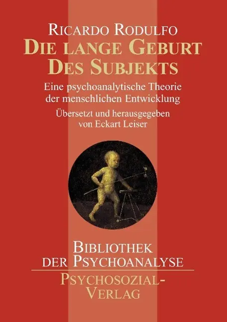 Cover: 9783898063098 | Die lange Geburt des Subjekts | Ricardo Rodulfo | Taschenbuch | 274 S.
