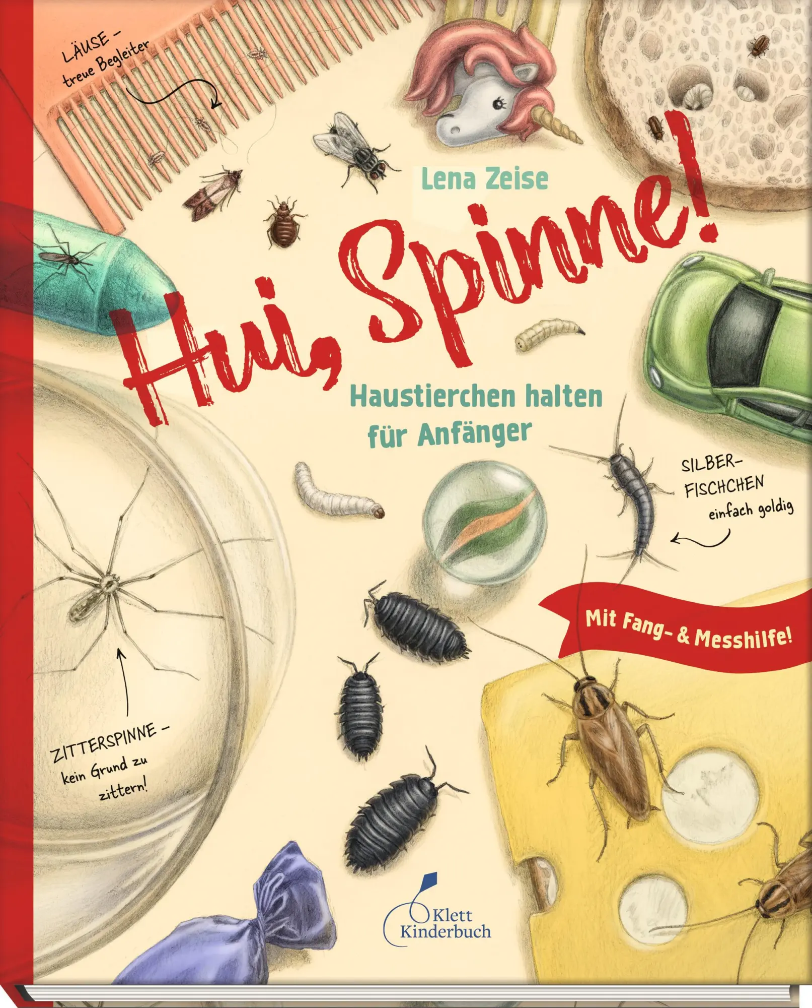 Cover: 9783954703098 | Hui, Spinne! Haustierchen halten für Anfänger | Lena Zeise | Buch