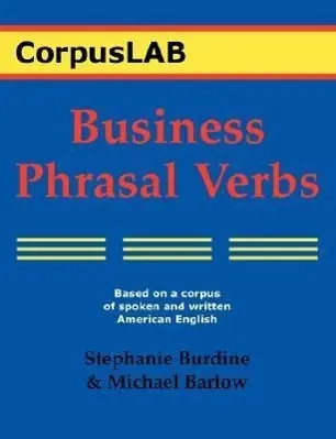 Cover: 9780940753198 | Business Phrasal Verbs | Stephanie Burdine (u. a.) | Taschenbuch