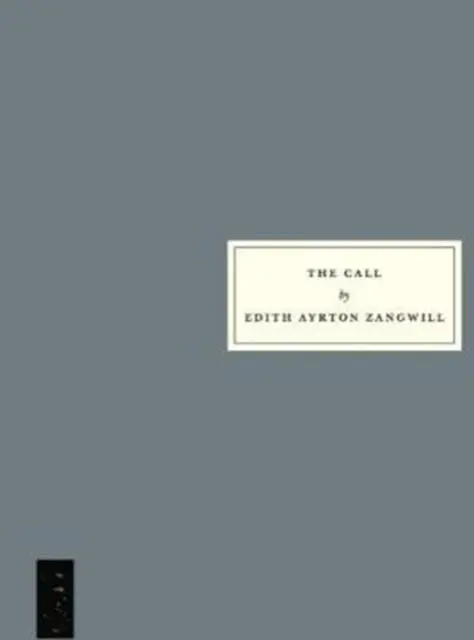 Cover: 9781910263198 | The Call | Edith Ayrton Zangwill | Taschenbuch | Englisch | 2018