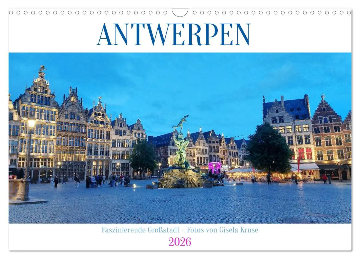 Cover: 9783516593198 | Antwerpen - Faszinierende Großstadt (Wandkalender 2026 DIN A3...