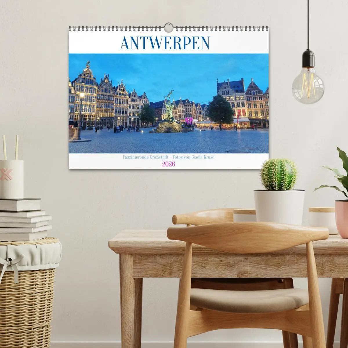 Bild: 9783516593198 | Antwerpen - Faszinierende Großstadt (Wandkalender 2026 DIN A3...