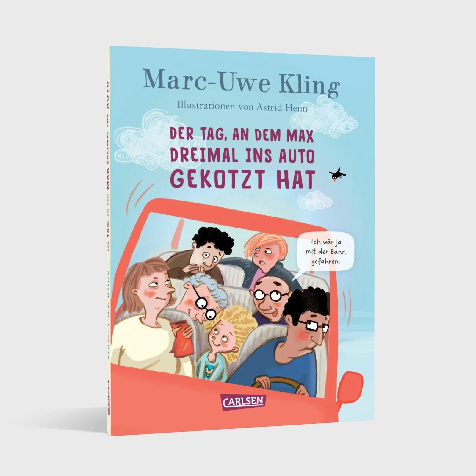 Bild: 9783551523198 | Der Tag, an dem Max dreimal ins Auto gekotzt hat | Kling (u. a.)