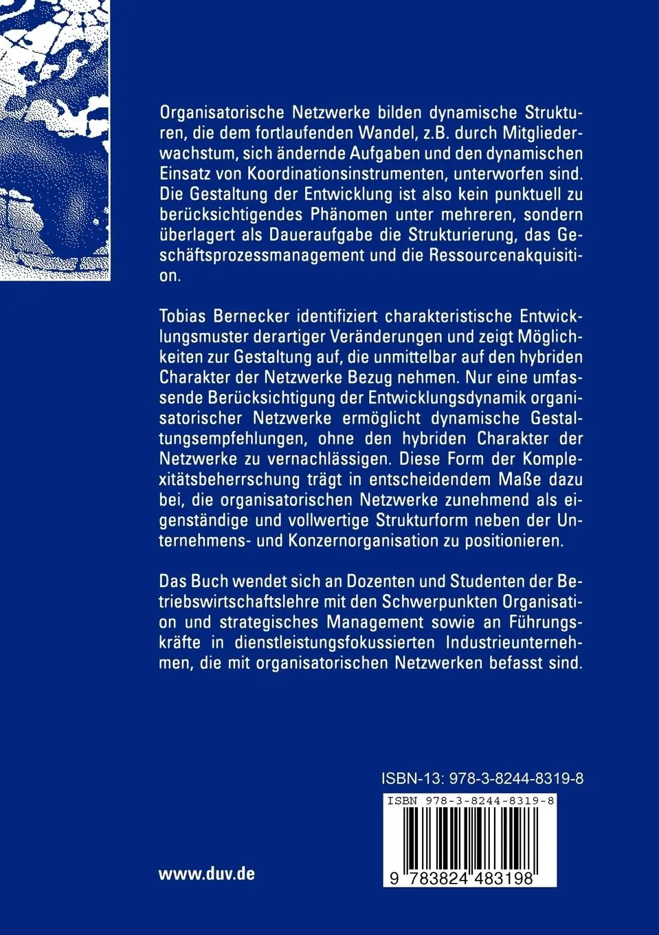 Rückseite: 9783824483198 | Entwicklungsdynamik organisatorischer Netzwerke | Tobias Bernecker