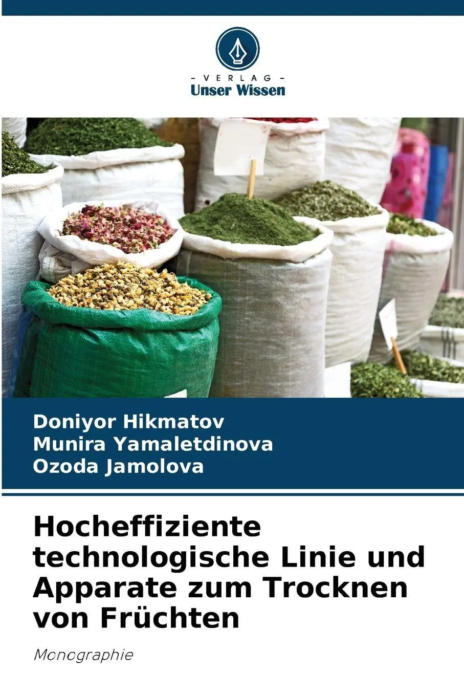 Cover: 9786204723198 | Hocheffiziente technologische Linie und Apparate zum Trocknen von...