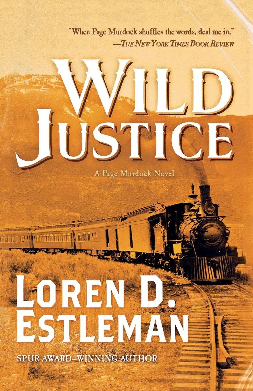 Cover: 9781250823298 | Wild Justice | Loren D. Estleman | Taschenbuch | Englisch | 2018